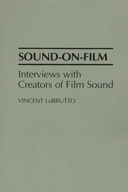 Sound-On-Film: Interviews with Creators of Film Sound Ebook Doc